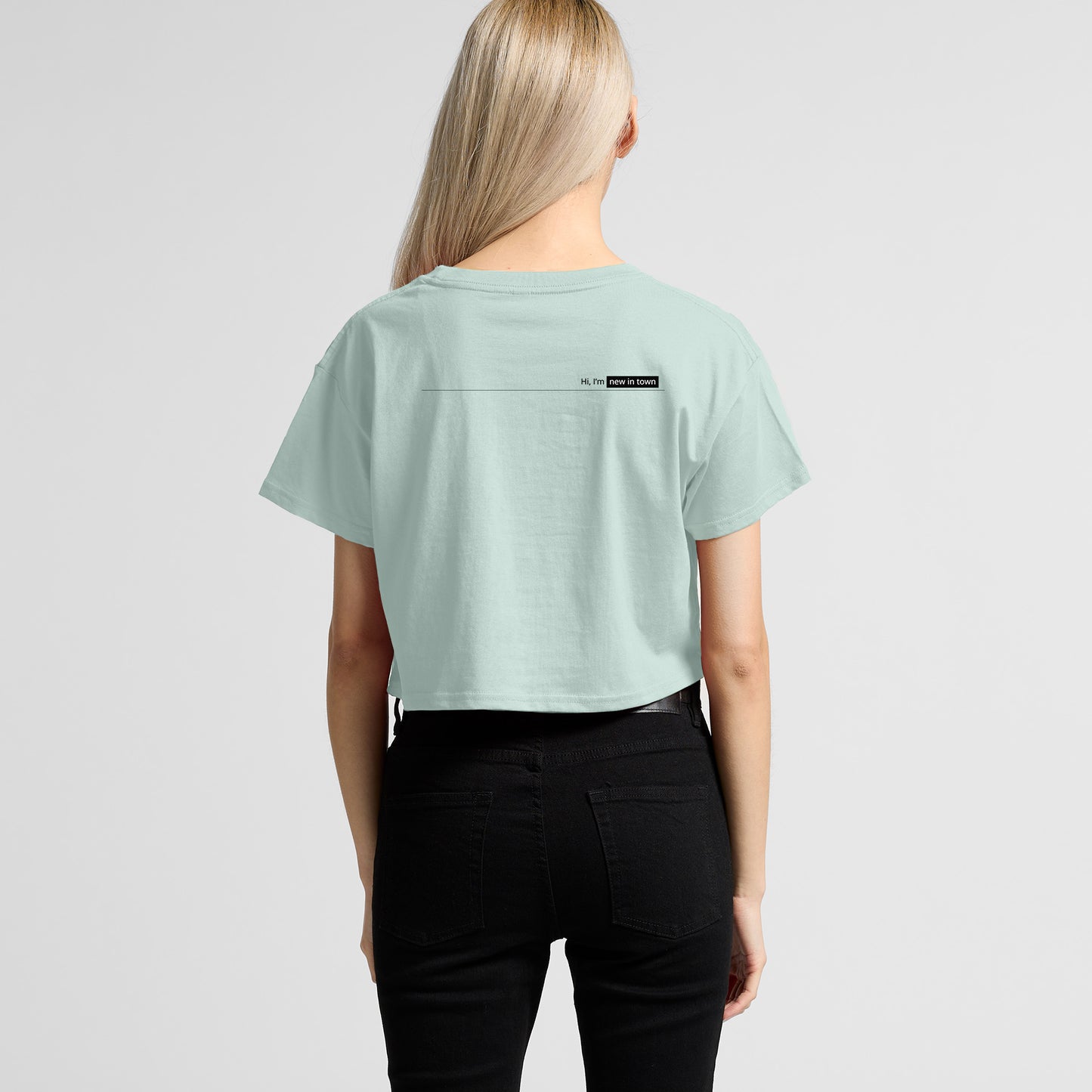 'Hi, I'm new in town' Cropped Tee - Seafoam