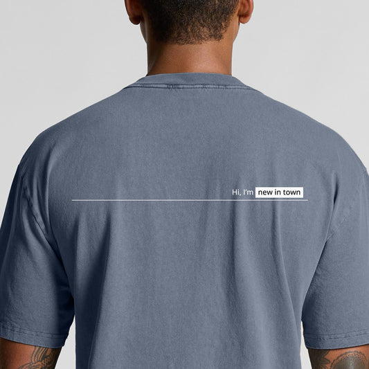 'Hi, I'm new in town' Oversized Tee - Faded Indigo