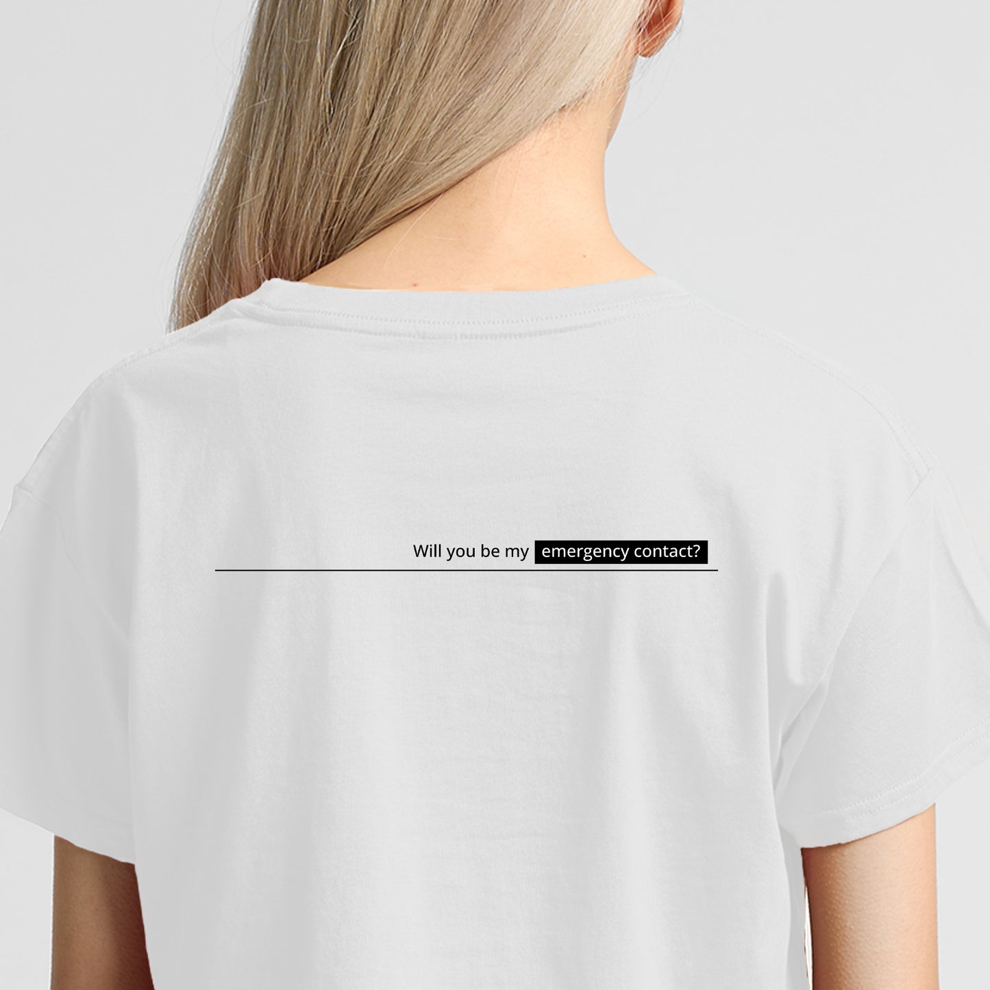 ‘Will you be my emergency contact’ Heart Cropped Tee - White